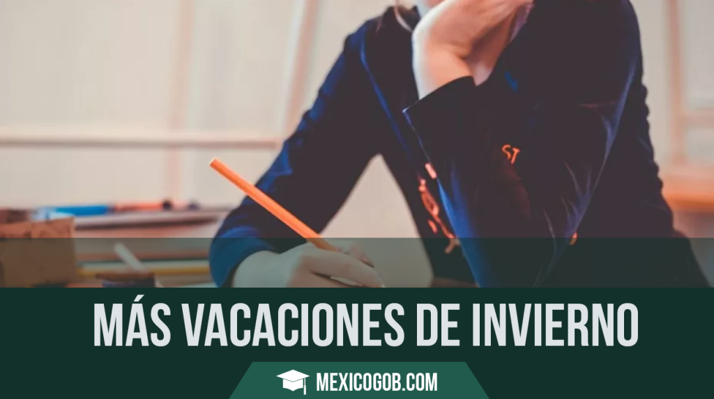 ¿Más vacaciones de invierno? SEP pospone regreso a clases para estos ...